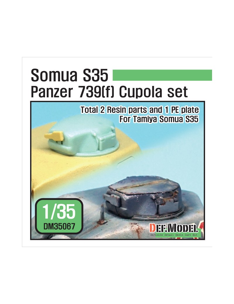 DEF - Somua S35 Panzer 739(f) Cupola set (for 1/35 Tamiya Somua S35) - 35067